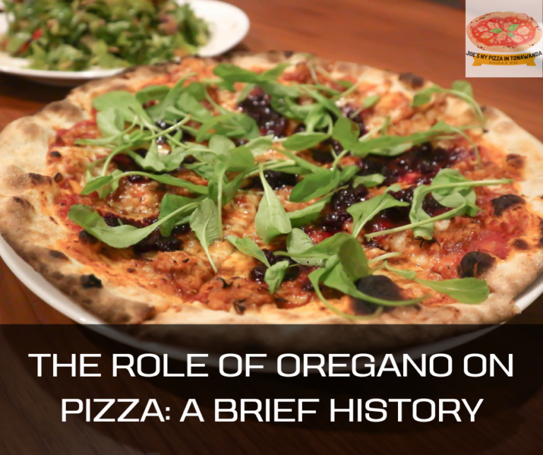 The Role of Oregano on Pizza: A Brief History