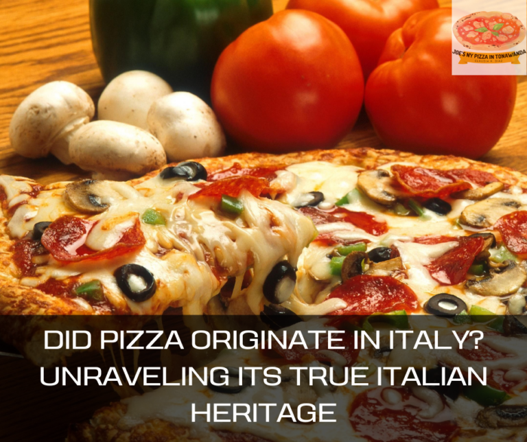 Did Pizza Originate In Italy? – Debunking Pizza Myths: Unraveling Its True Italian Heritage